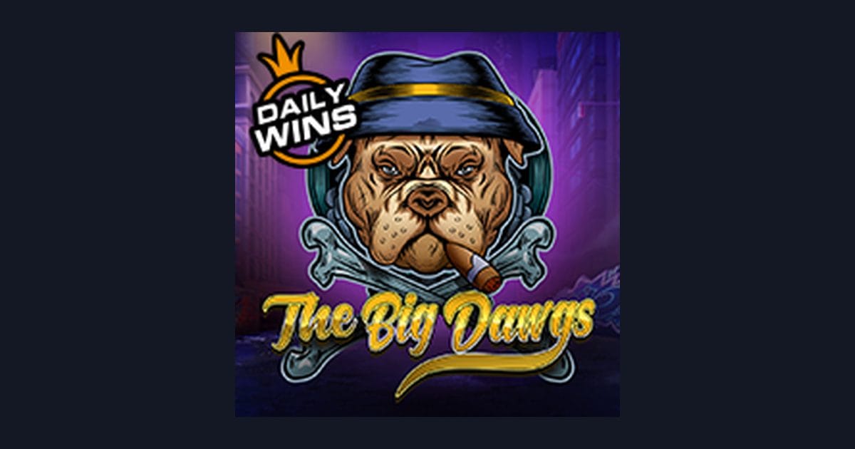 Nikmati Keseruan Daftar & Login Gampang di The Big Dawgs Slot