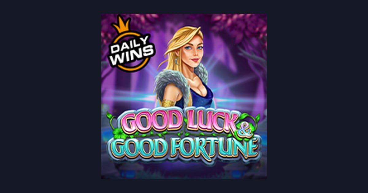 Good Luck and Good Fortune, Slot Anti Rungkad dengan Peluang Menang Tinggi