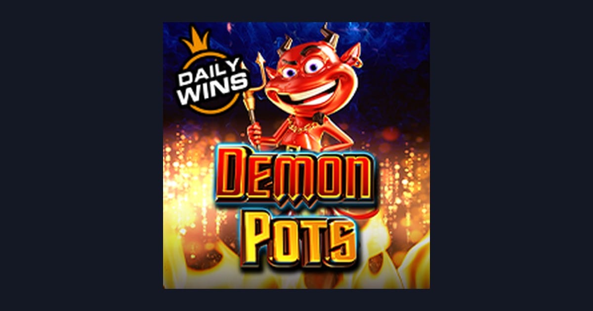Mengenal Demon Pots: Fitur Menarik dan Tingkat Volatilitasnya