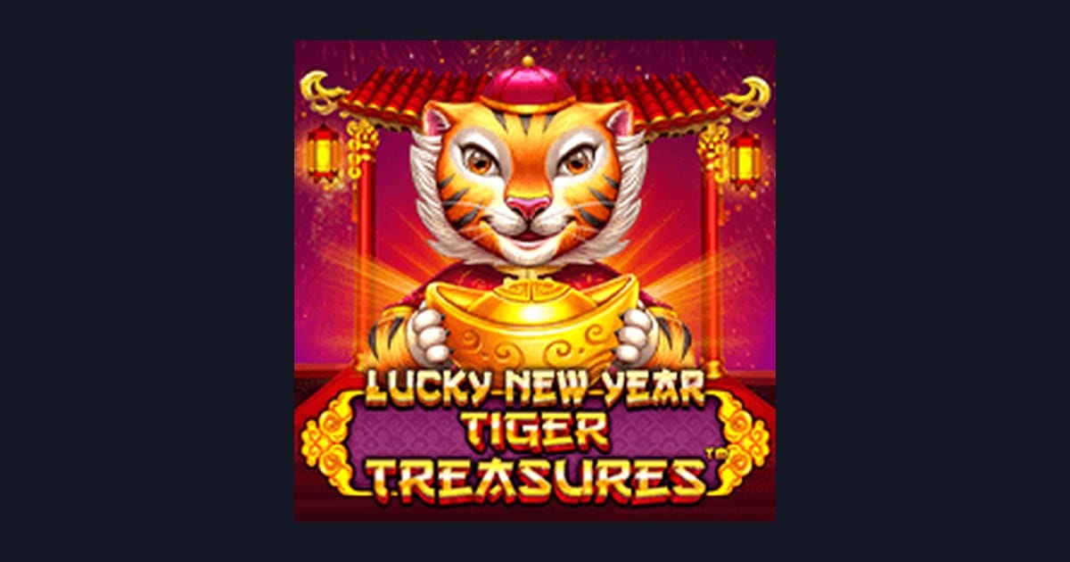 Tips Menang Buat Pemula di Lucky New Year Tiger Treasures