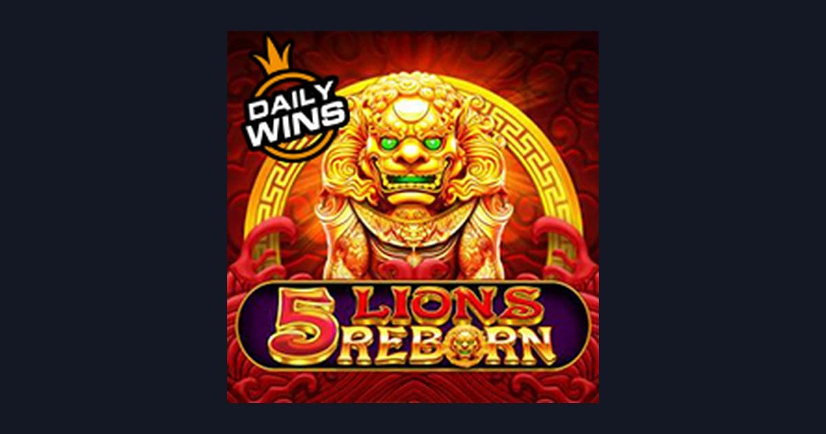 Raih Jackpot dengan Modal Depo 5 Ribu di 5 Lions Reborn